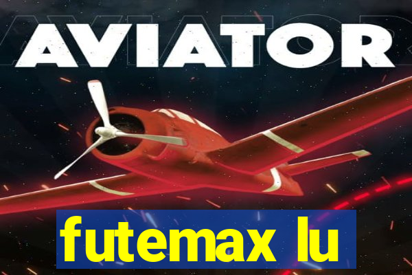 futemax lu